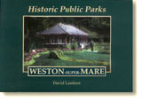 Book Cover Historic Public Parks - Weston-Super-Mare